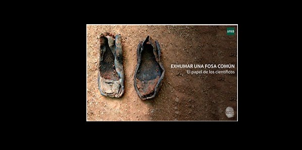 Exhumar una fosa común: el papel de los investigadores (Edición especial)