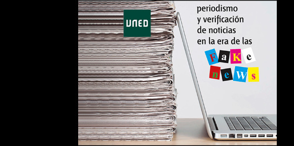 
Periodismo y verificaci&oacute;n de noticias en la era de las fake news
