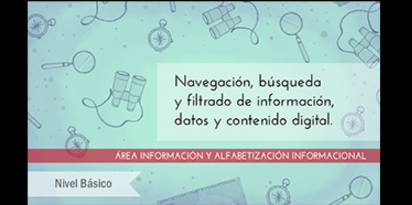 FDCD. Información y Alfabetización informacional. Navegación, búsqueda y filtrado de información, datos y contenido digital (nivel básico) (3ª ed)