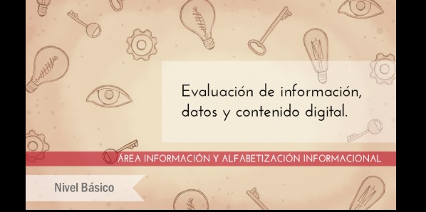 FDCD. Información y Alfabetización informacional. Evaluación de información, datos y contenido digital. (Nivel básico) (3ª ed)