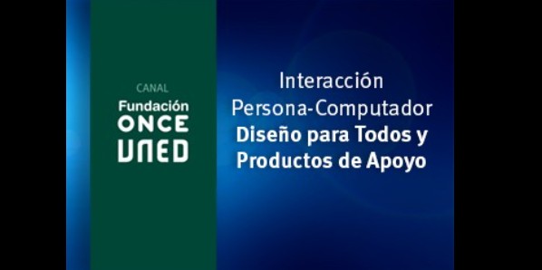 Interacción Persona-Computador. Diseño para Todos y Productos de Apoyo (3ª ed) 