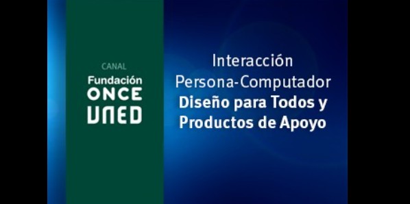 Interacción Persona-Computador. Diseño para Todos y Productos de Apoyo (4ª ed)